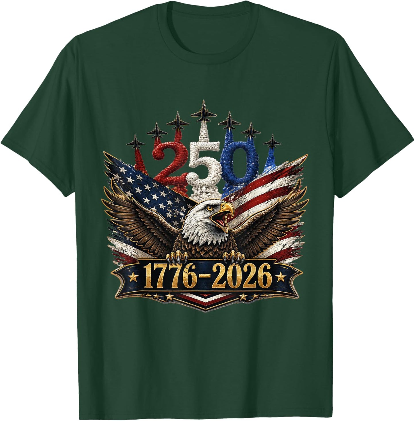 250 Years American 250th USA Patriotic 4th of July T-Shirt - T-Shirt | Forest