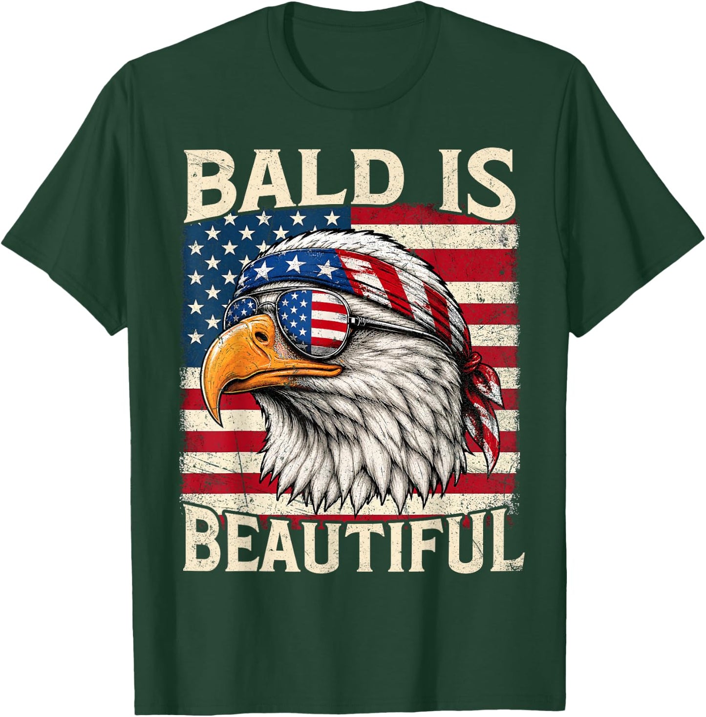 Bald is Beautiful 4th of July USA Patriotic Funny Bald Eagle T-Shirt - T-Shirt | Forest