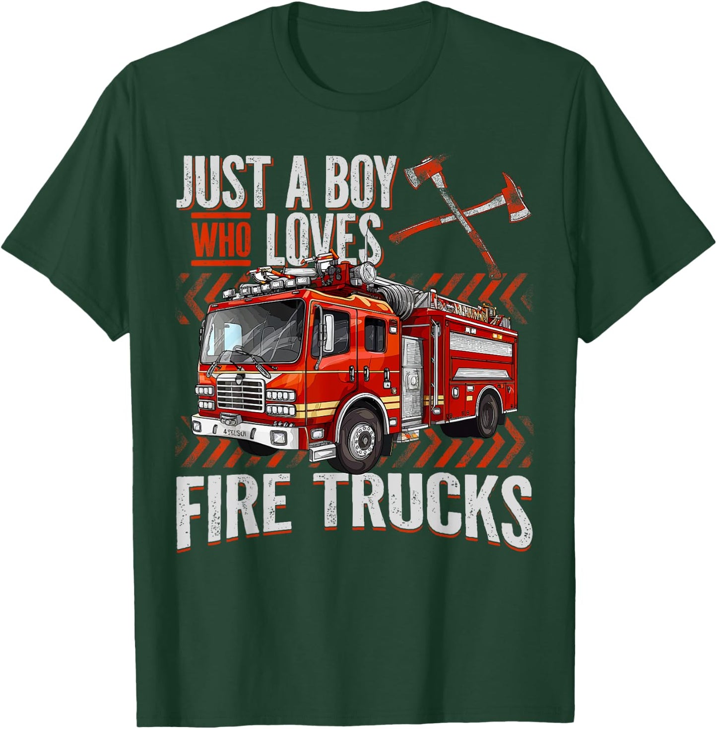 Firefighter Truck Lovers Just A Boy Who Loves Fire Trucks T-Shirt - T-Shirt | Forest