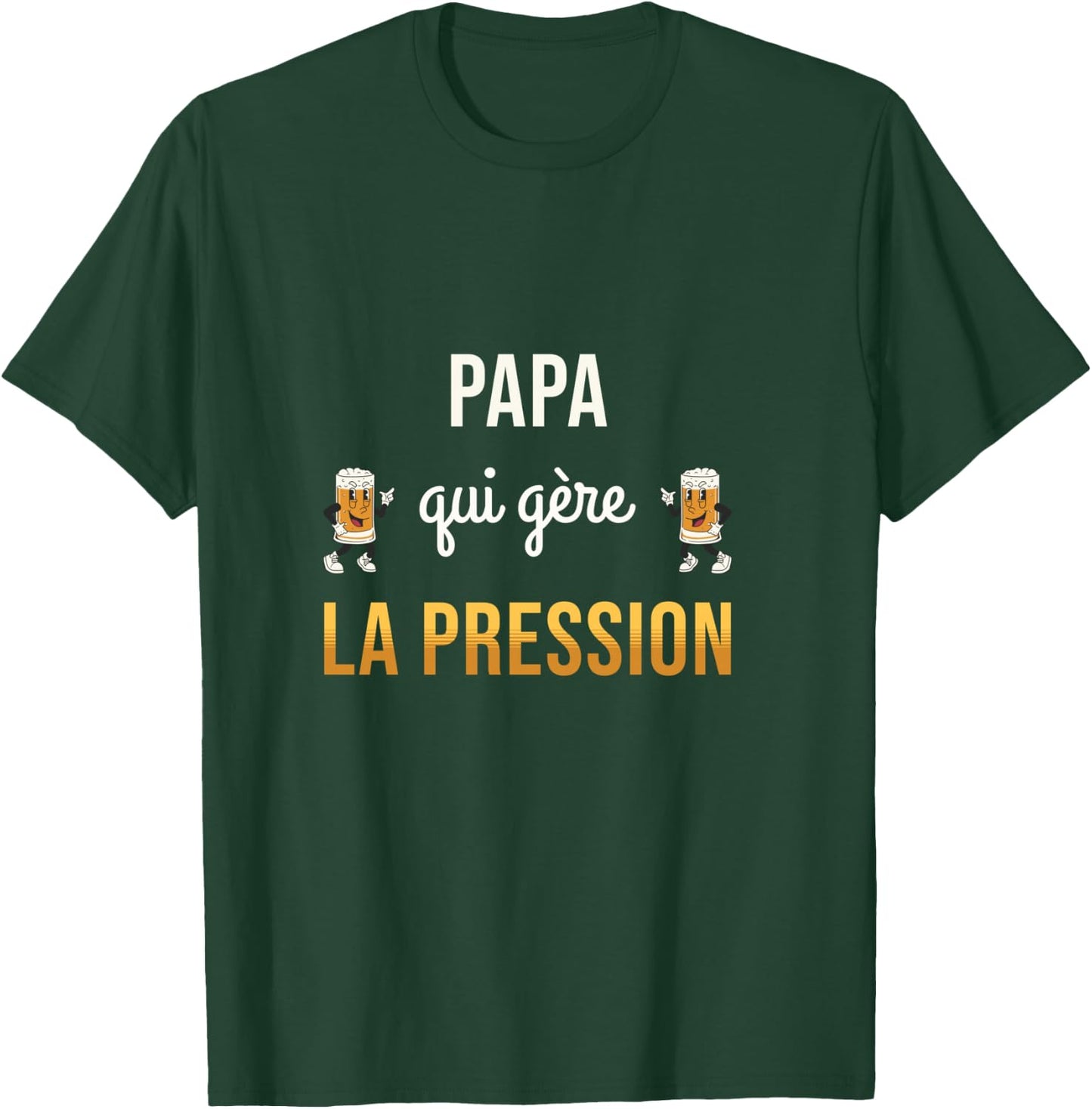Dad Who Manages Pressure Humor Beer Gift Future Father T-Shirt - T-Shirt | Forest
