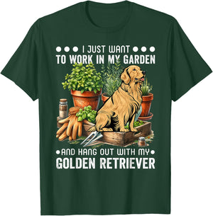 Gardening I Want To Work In Garden Golden Retriever Gardener T-Shirt - T-Shirt | Forest