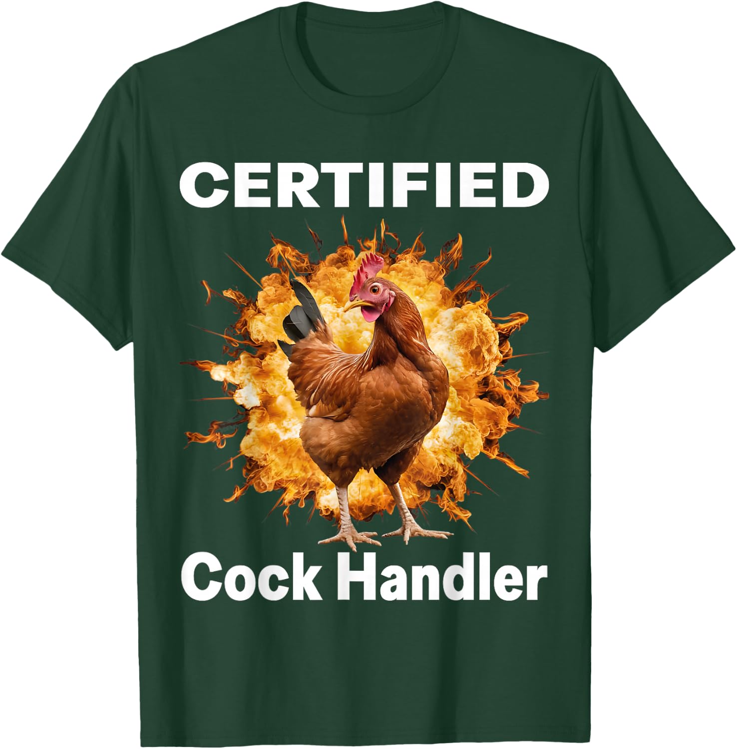 Funny Sayings For Adult Certified cock handler Meme Dank T-Shirt - T-Shirt | Forest