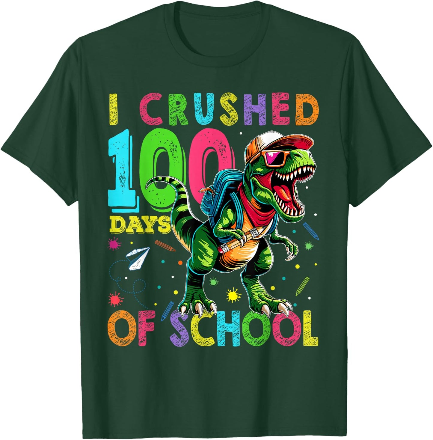 I Crushed 100 Days of School T Rex Dinosaur Teacher Boy Gift T-Shirt - T-Shirt | Forest
