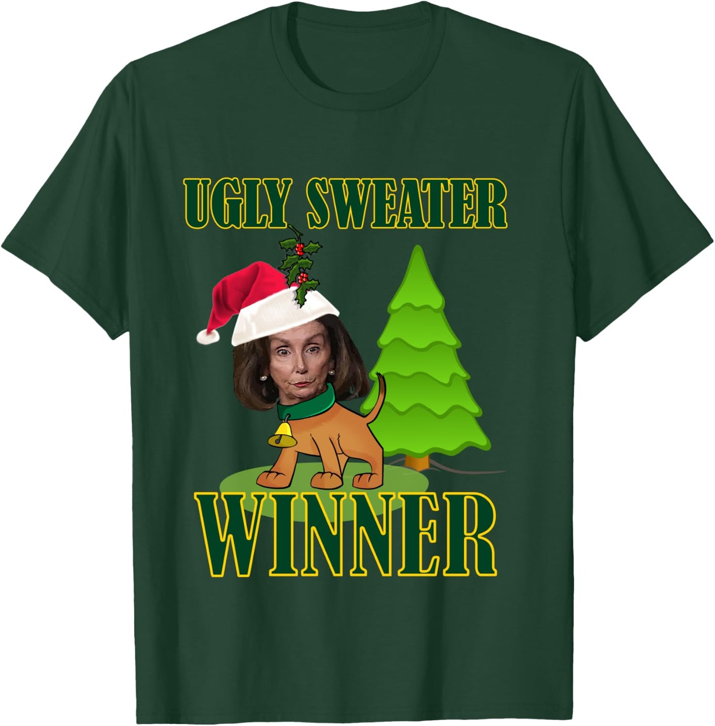 Nancy Pelosi Ugly Sweater Winner Christmas Party Humor T-Shirt - T-Shirt | Forest