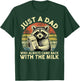 Retro Just A Dad Who Always Came Back With The Milk T-Shirt - T-Shirt | Forest