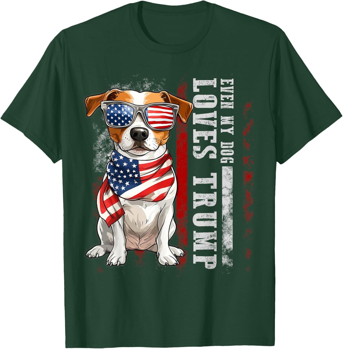Jack Russell Terrier Even My Dog Loves Trump Funny Men Women Kids T-Shirt - T-Shirt | Forest