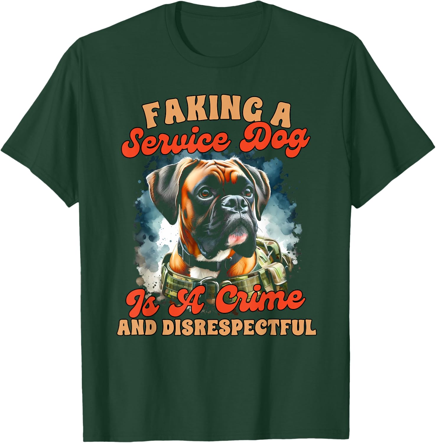Service Dog Training Boxer Faking A Service Dog Is A Crime Women T-Shirt - T-Shirt | Forest