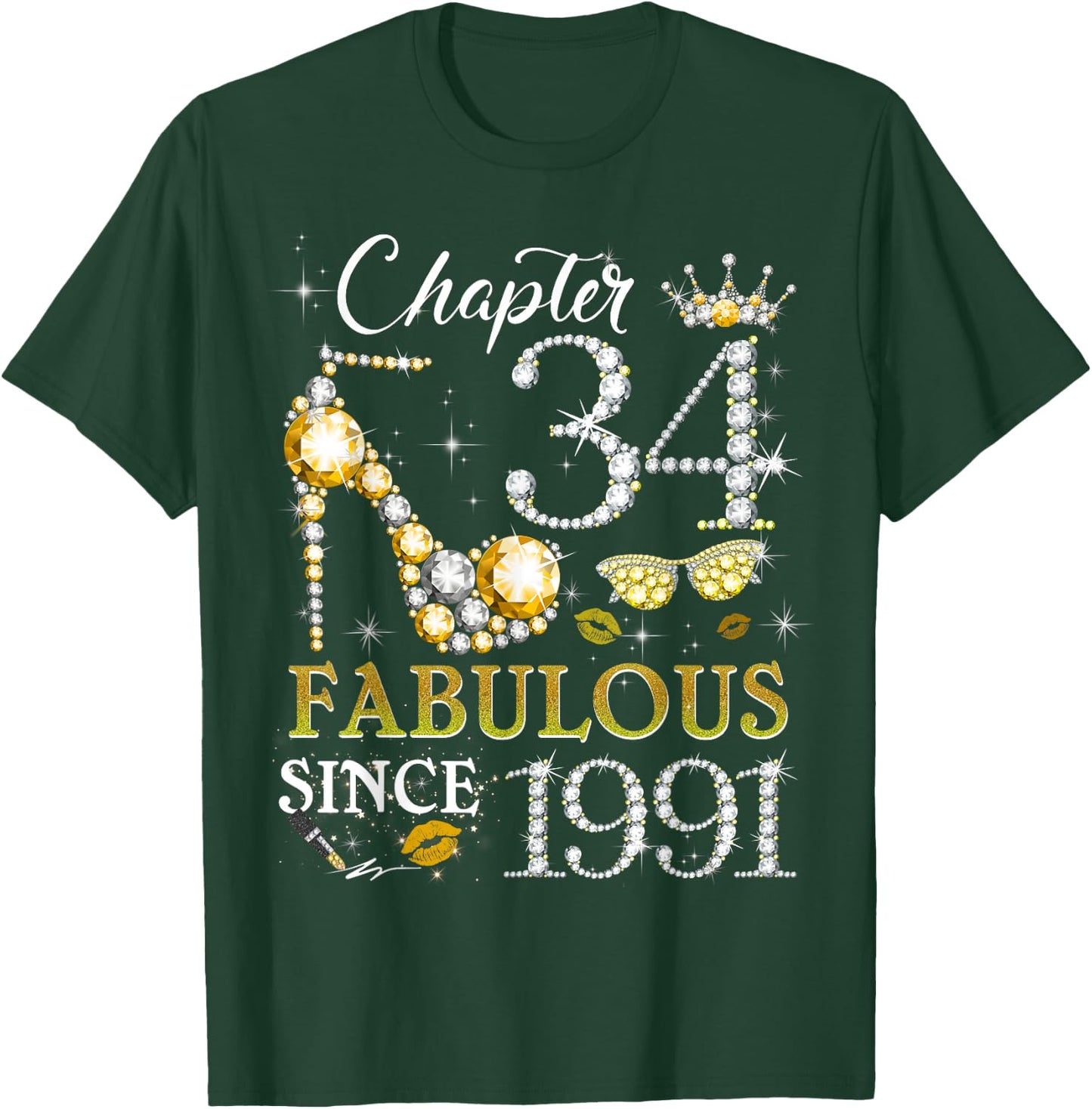 Women's Chapter 34 Fabulous Since 1991 34th Birthday Queen T-Shirt - T-Shirt | Forest