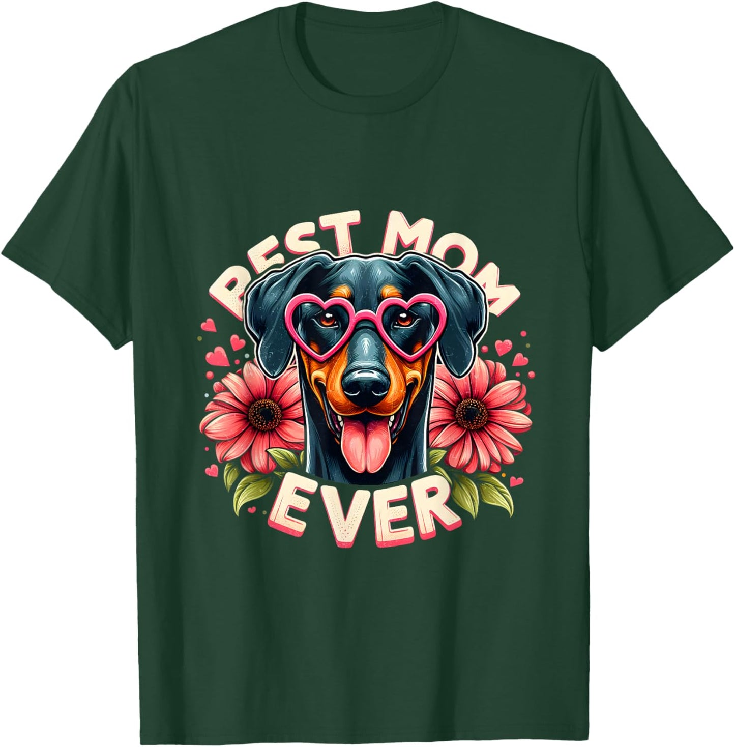Best Mom Ever Doberman Dog Bootleg Rap Style Funny Dog Mom T-Shirt - T-Shirt | Forest