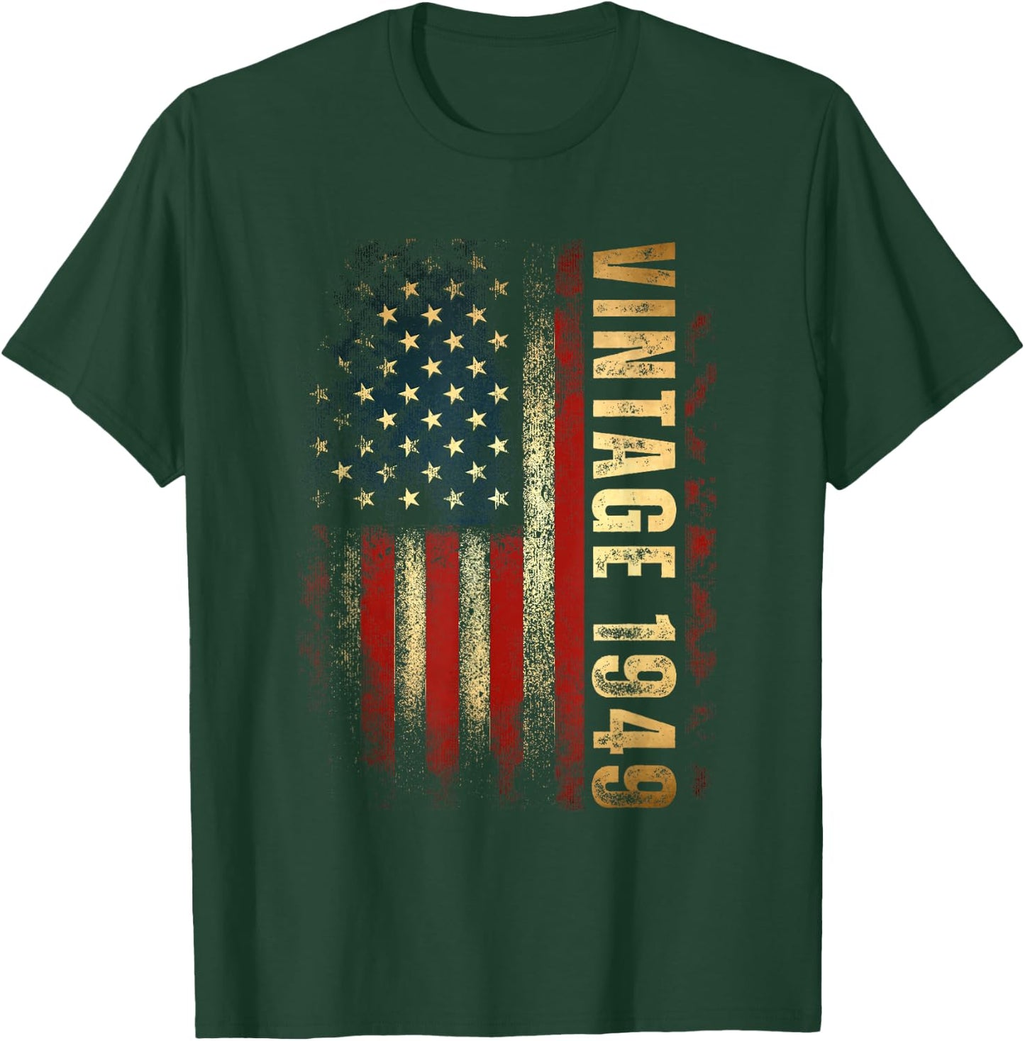 Vintage 1949 American Flag 76th Birthday 76 Years Old Men T-Shirt - T-Shirt | Forest