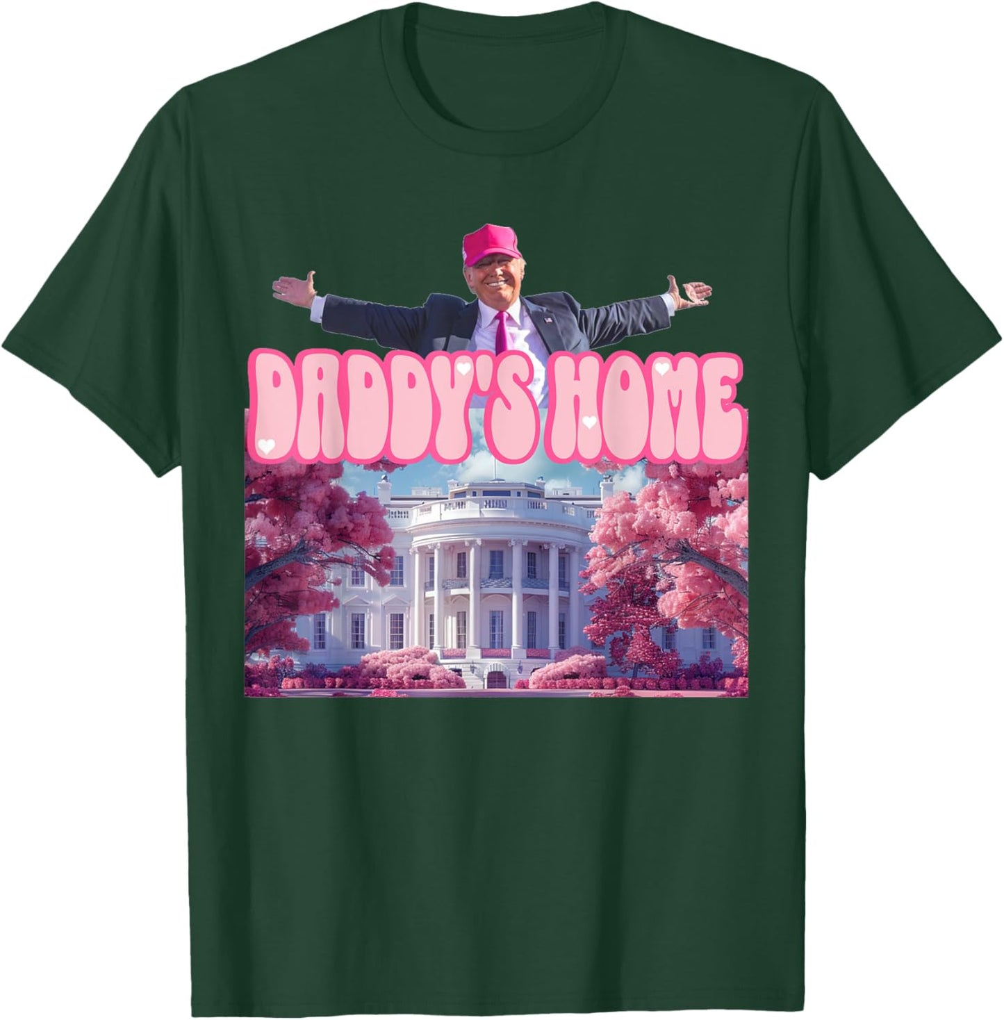 Funny Trump Pink Daddys Home , Trump 2024 T-Shirt - T-Shirt | Forest