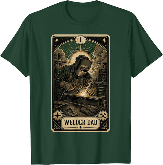 Welder Dad Funny Tarot Card Welding T-Shirt - T-Shirt | Forest