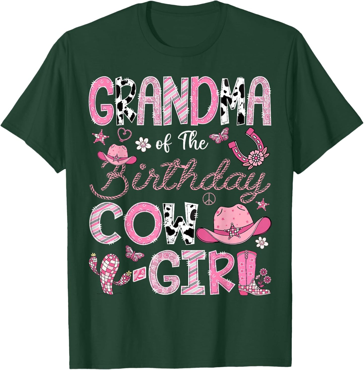 Grandma Of The Birthday Cow-Girl Rodeo CowGirl Birthday T-Shirt - T-Shirt | Forest
