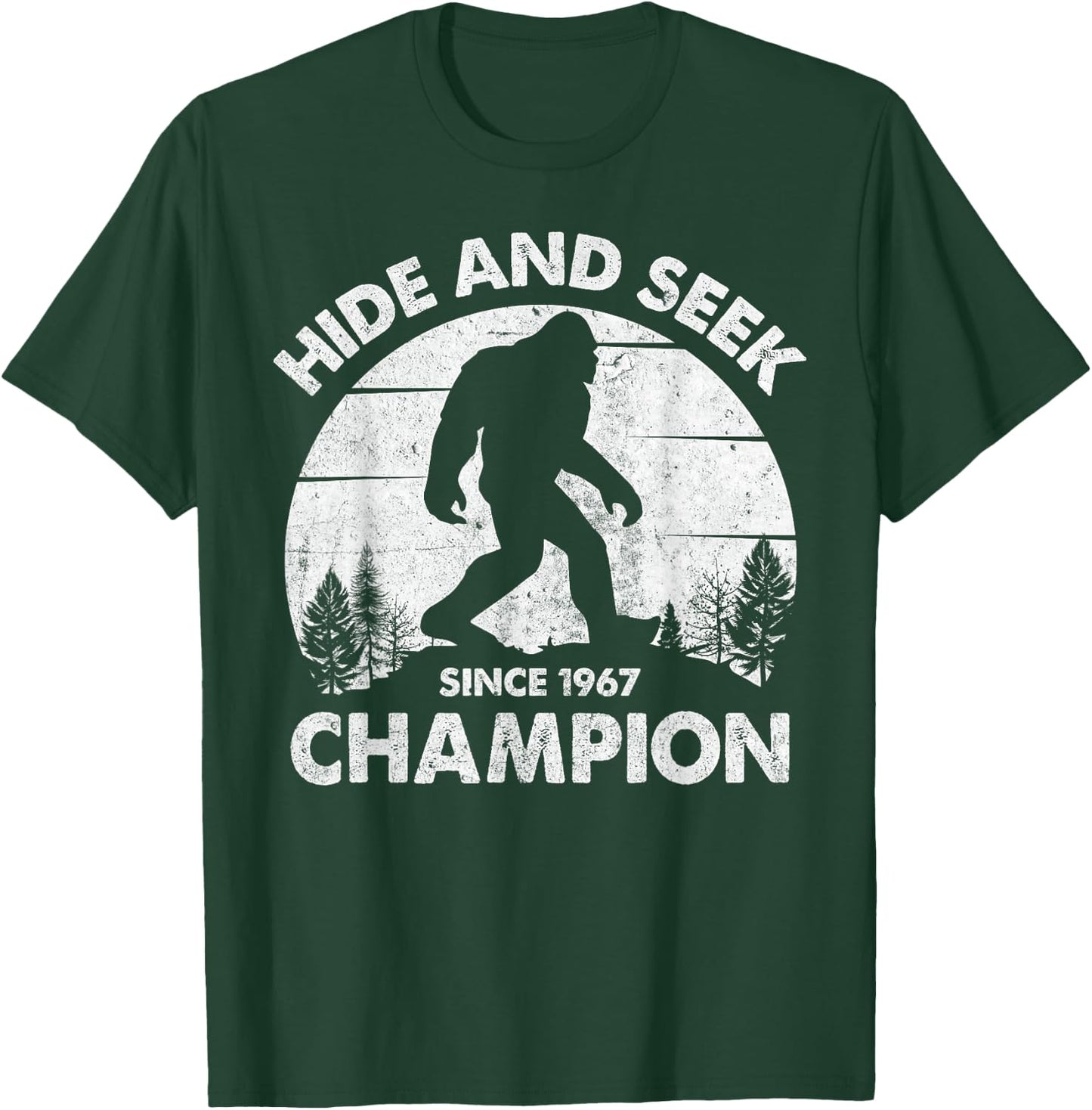 Hide and Seek Champion Bigfoot Funny Squatch Men Women Kids T-Shirt - T-Shirt | Forest