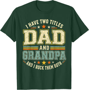 I Have Two Titles Dad and Grandpa Retro Fathers Day T-Shirt - T-Shirt | Forest
