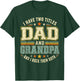 I Have Two Titles Dad and Grandpa Retro Fathers Day T-Shirt - T-Shirt | Forest