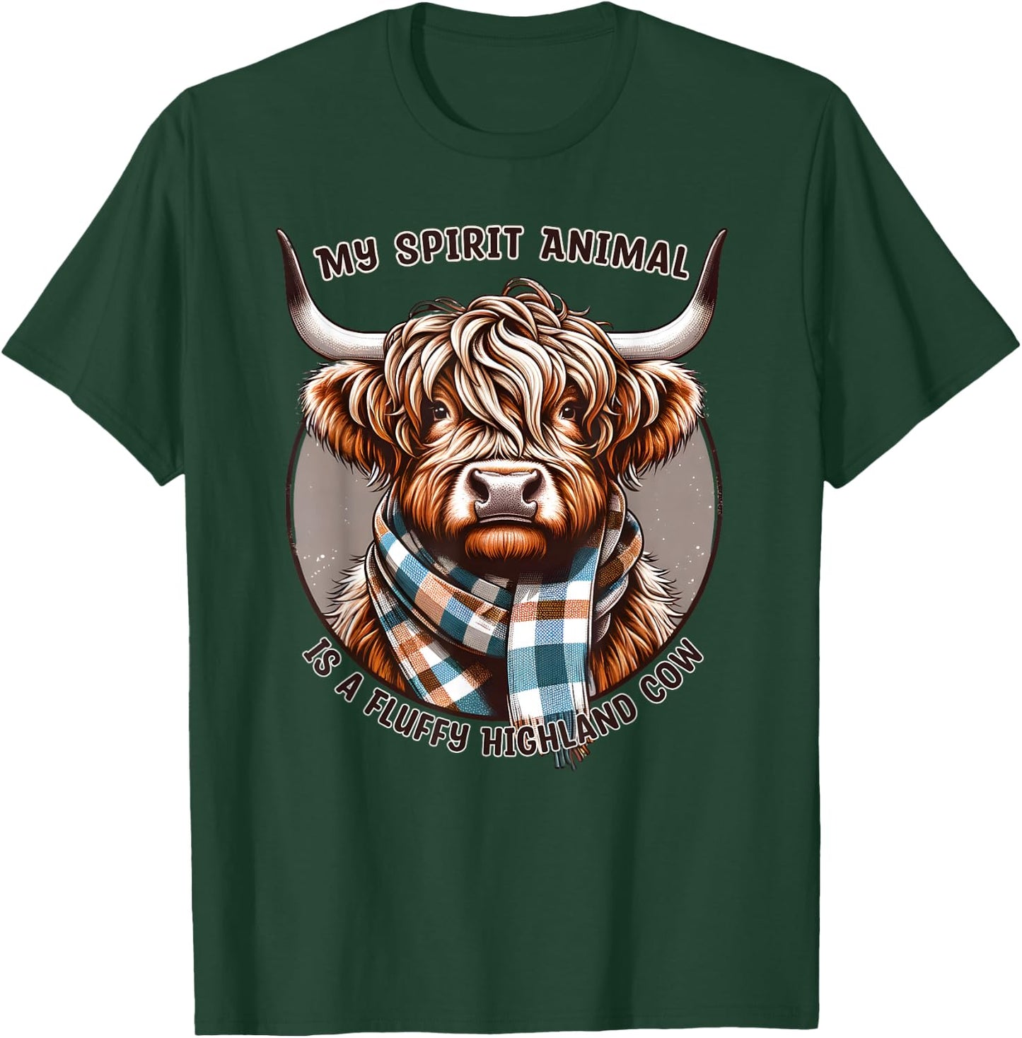 My Spirit Animal is a Fluffy Highland Cow Funny Scottish Cow T-Shirt - T-Shirt | Forest