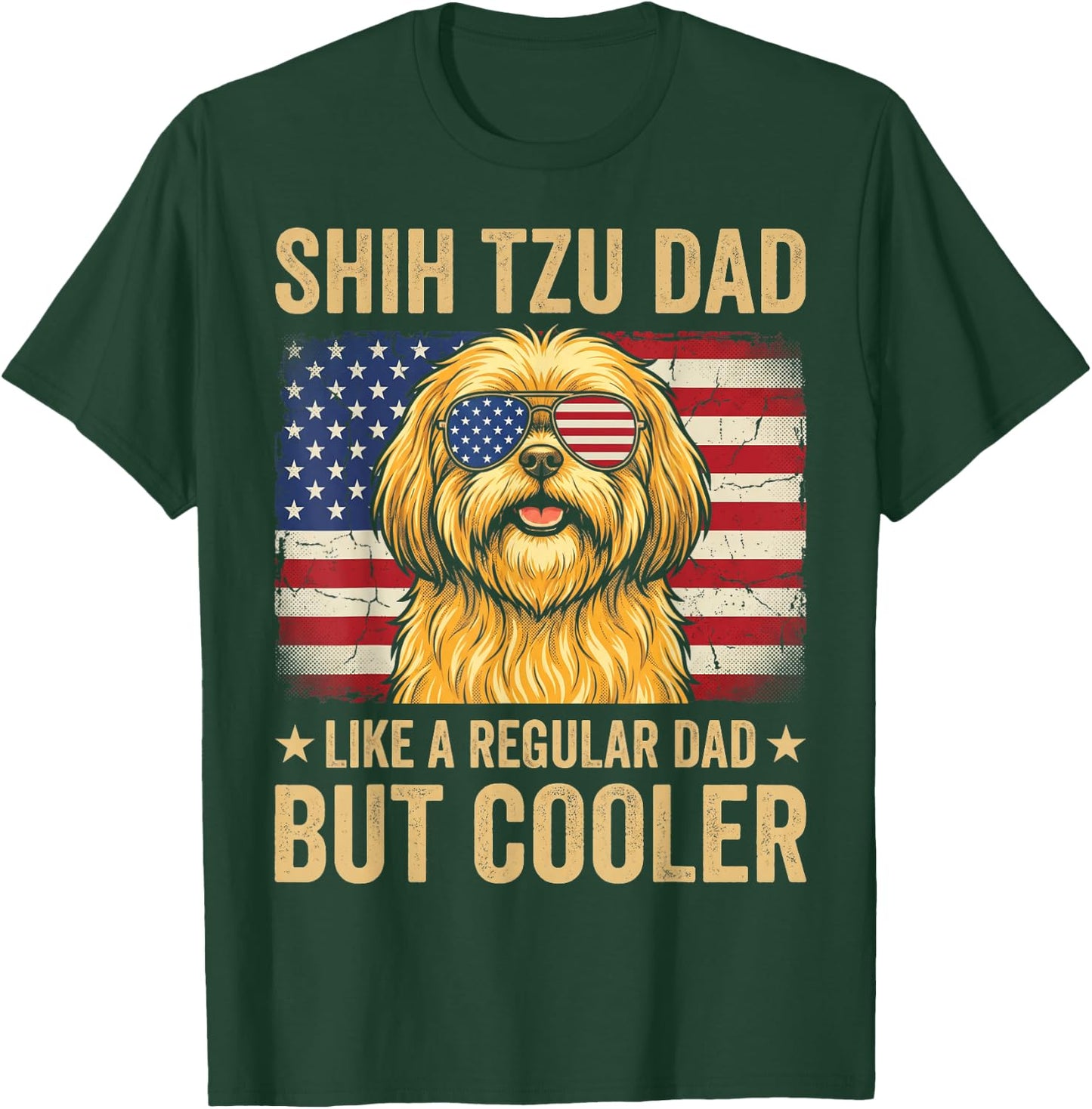 Shih Tzu Dad Like Regular Dad But Cooler Retro Fathers Day T-Shirt - T-Shirt | Forest