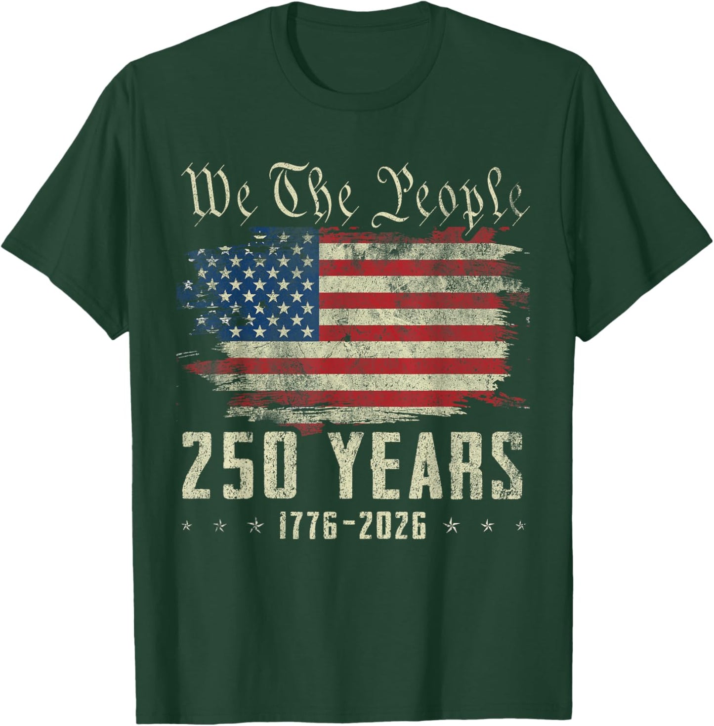 250 Years US Flag 250th Anniversary American Birthday USA T-Shirt - T-Shirt | Forest