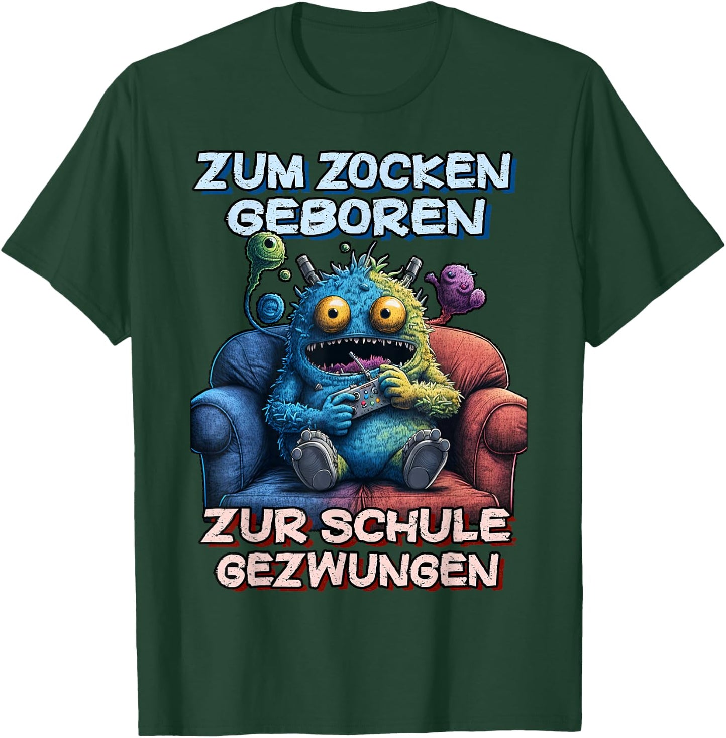 Zum Zocken geboren zur Schule gezwungen Gamer Computer T-Shirt - T-Shirt | Forest