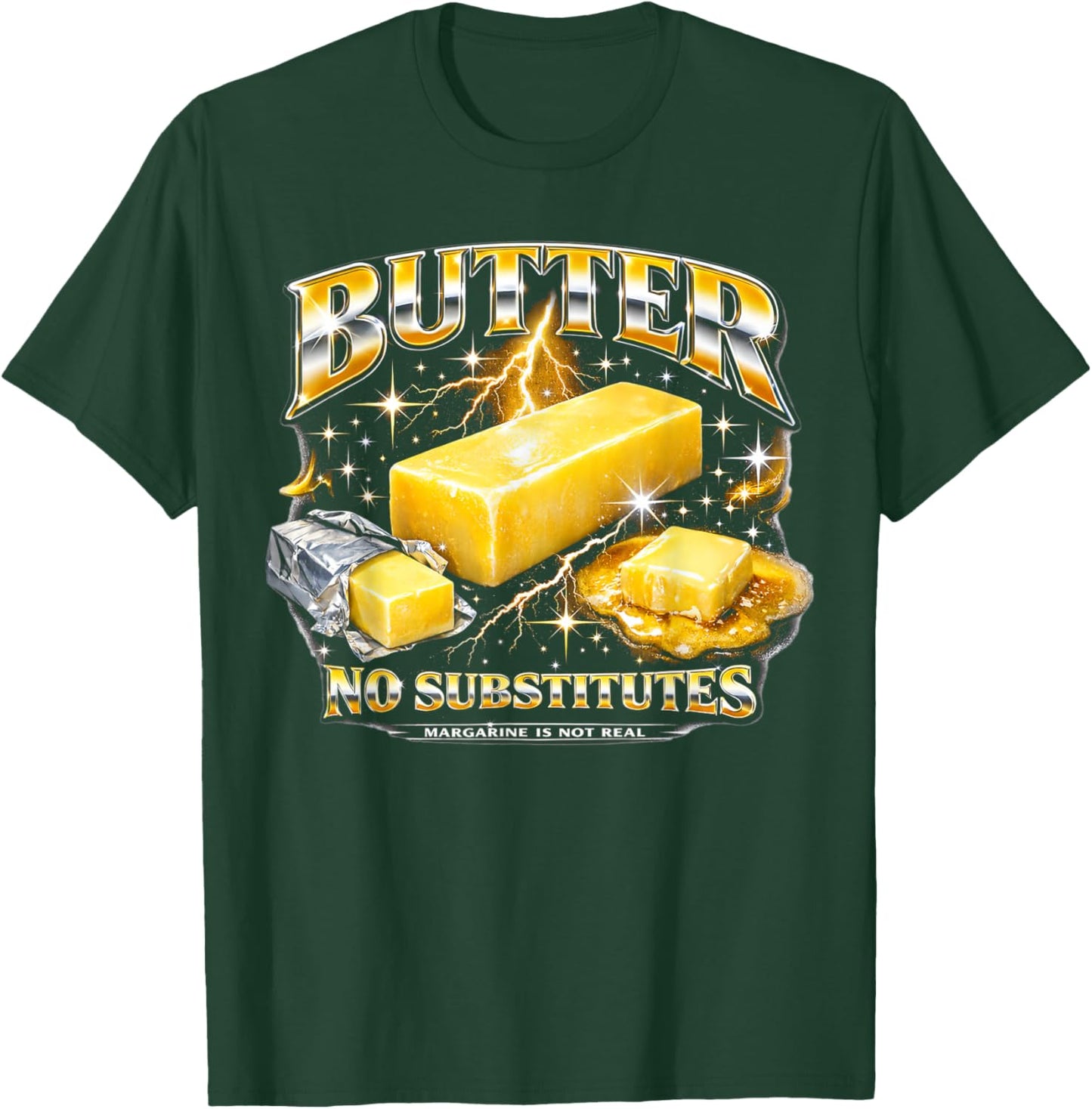 Stick of Butter Bootleg Vintage 90s Food Meme NO SUBSTITUTES T-Shirt - T-Shirt | Forest