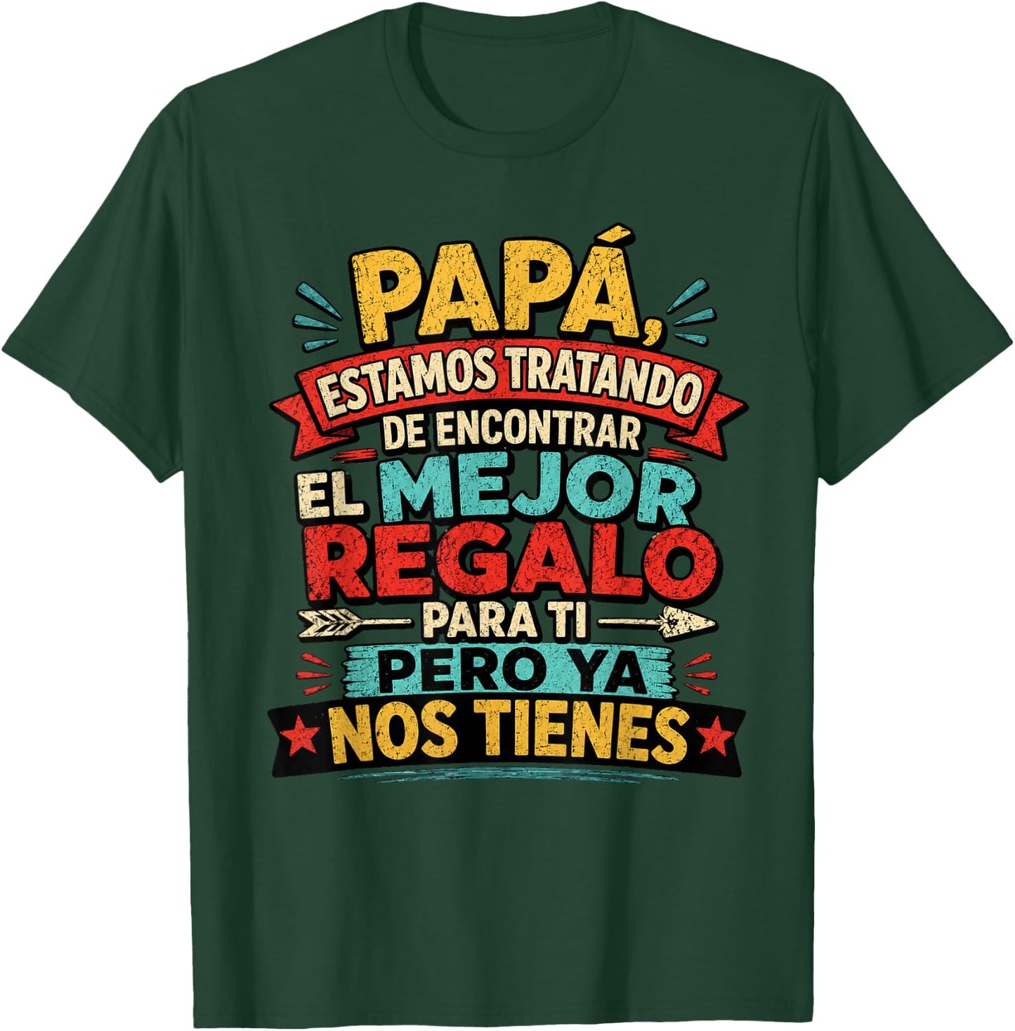 Dia Del Padre En Espanol Latino Funny Fathers Day Spanish T-Shirt - T-Shirt | Forest