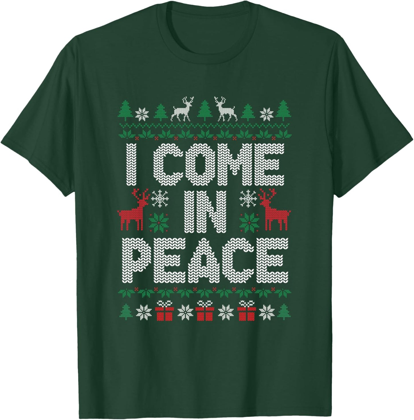 I Come In Peace Couple Matching Ugly Sweater Christmas Funny T-Shirt - T-Shirt | Forest