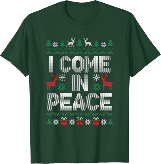 I Come In Peace Couple Matching Ugly Sweater Christmas Funny T-Shirt - T-Shirt | Forest