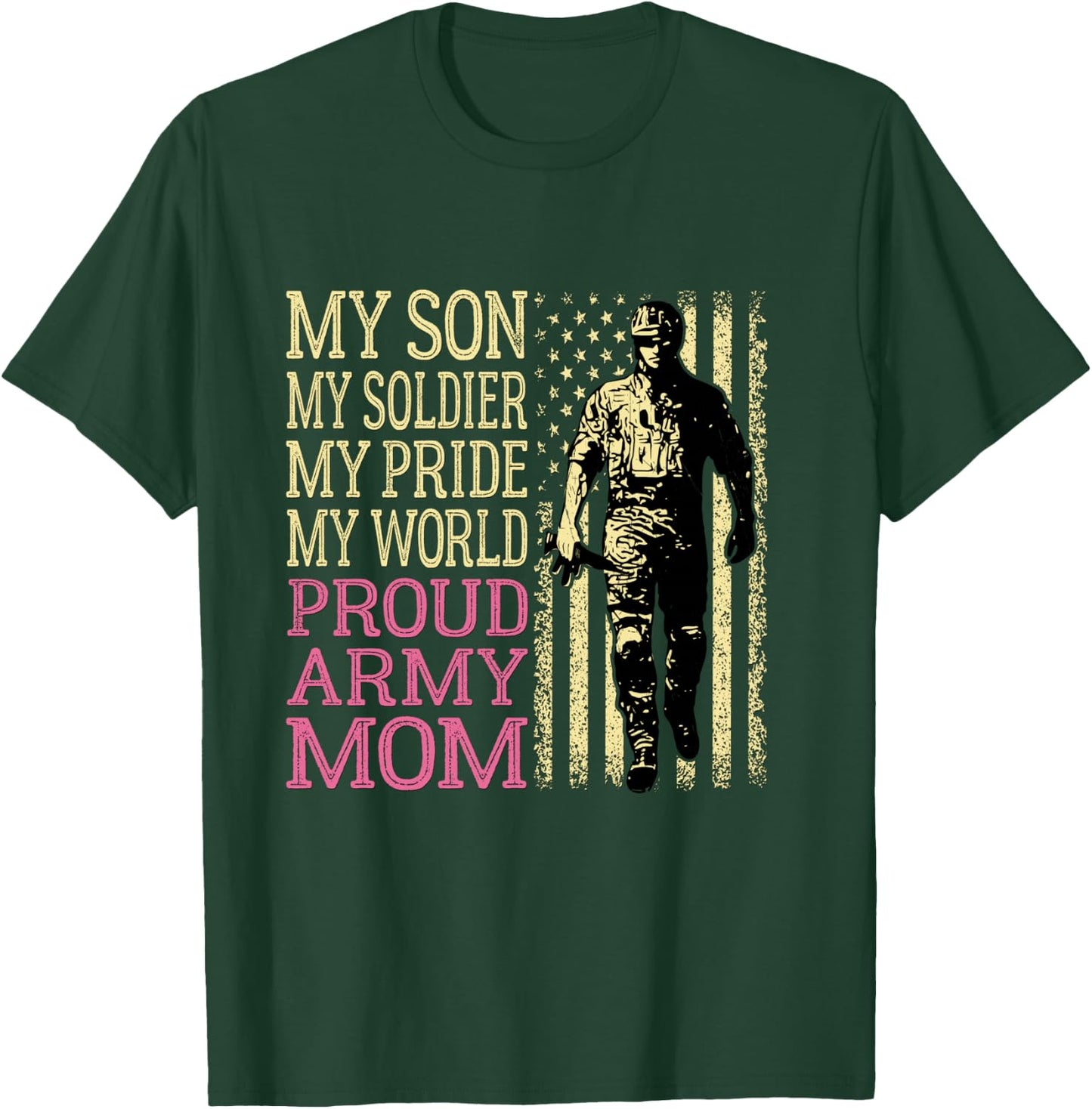 My Son My Soldier Hero Proud Army Mom US Military Mother T-Shirt - T-Shirt | Forest