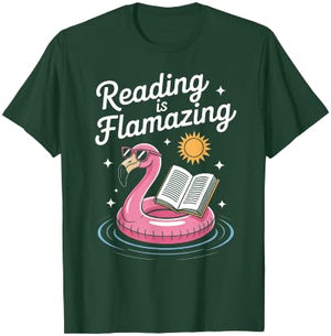 Reading is Flamazing Funny Book Lover Flamingo Reader T-Shirt - T-Shirt | Forest