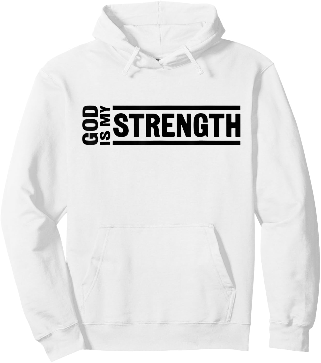 God Is My Strength Christian Quote Worship Bible Verse Hoodie - Hoodie | White