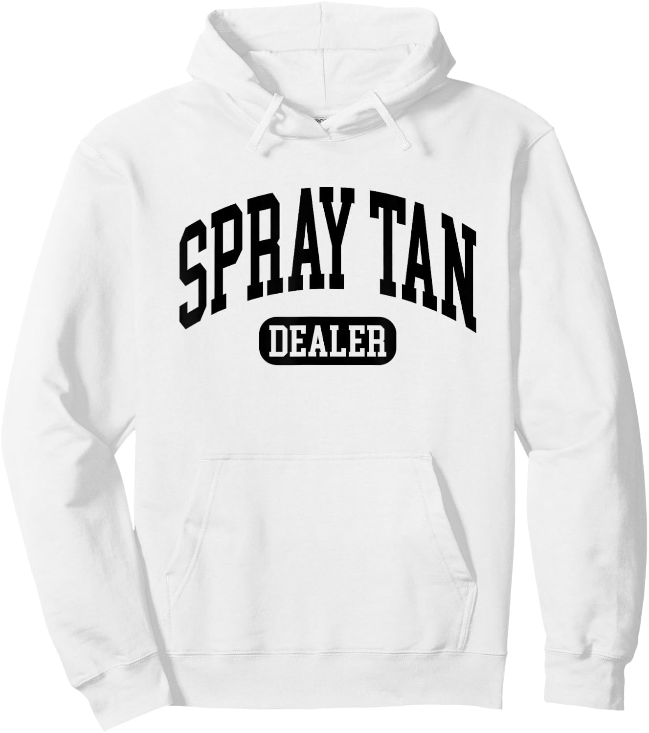 Spray Tan Dealer Spray Tan Artist Hoodie - Hoodie | White