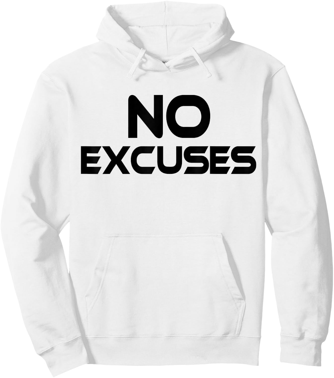 NO EXCUSES T Shirt Workout Fitness MMA Motivation Hoodie - Hoodie | White
