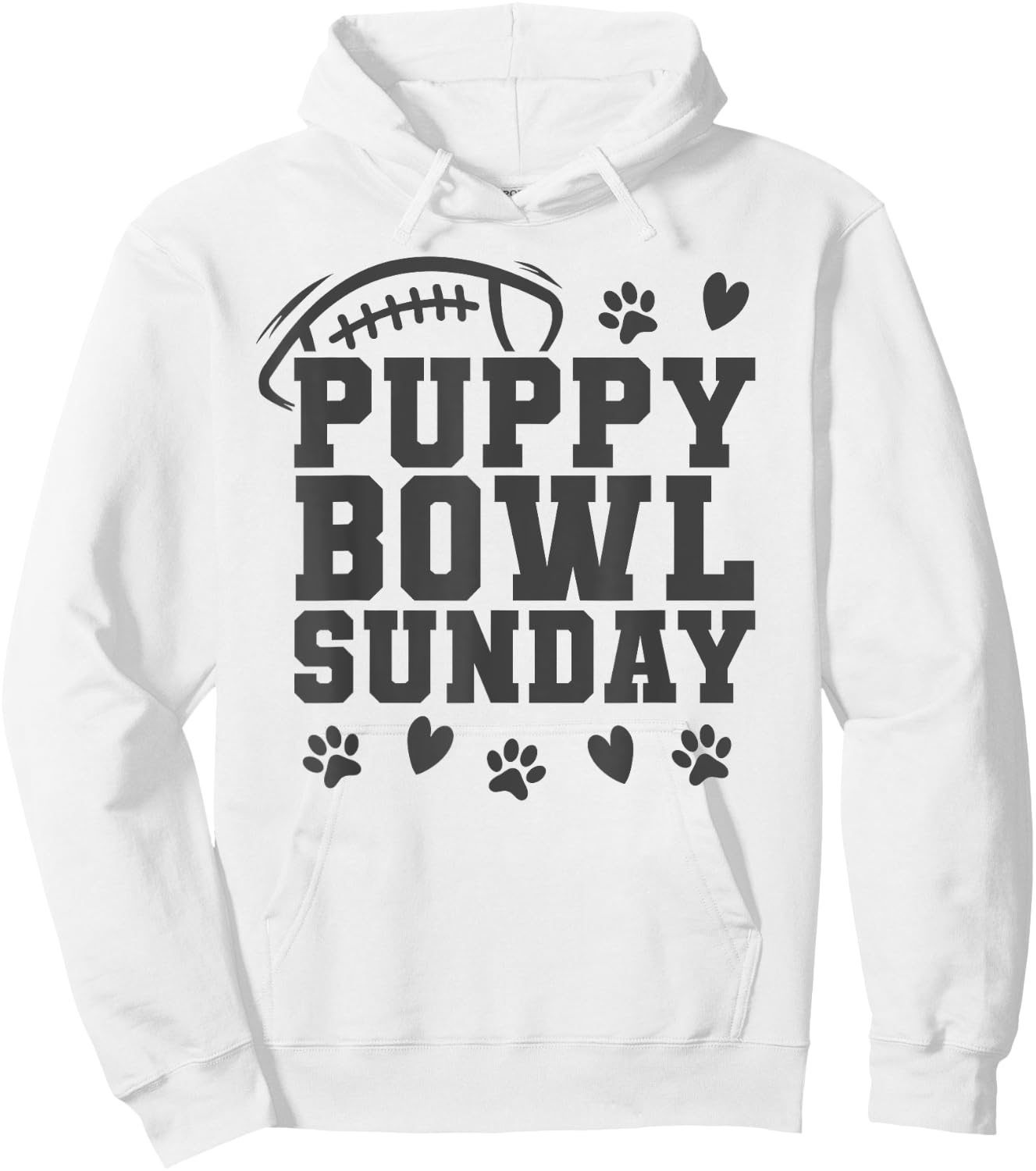 Puppy Bowl Sunday Super Football Game Party Dogs Dog Lover Men Women Girls Kids Hoodie - Hoodie | White