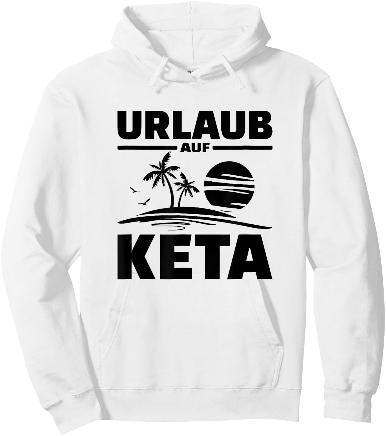 Urlaub Auf Keta Techno Sprüche Hoodie - Hoodie | White