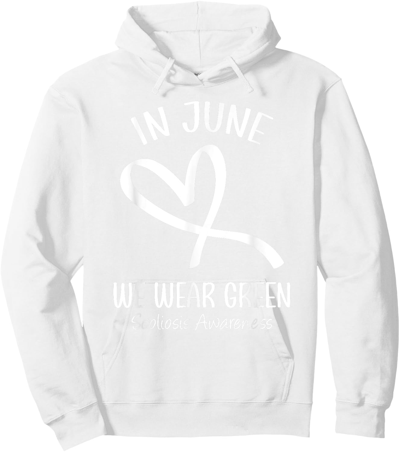 Heart Ribbon In June We Wear Green Scoliosis Awareness Month Hoodie - Hoodie | White