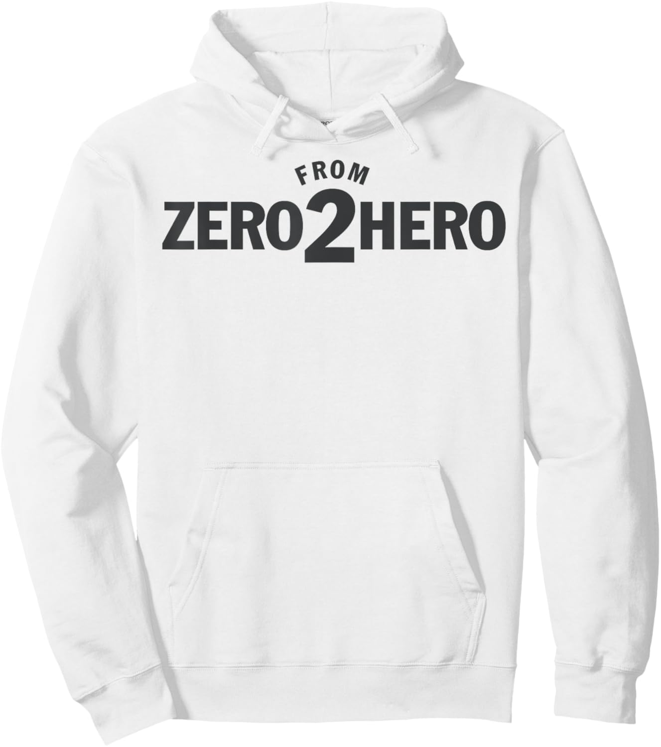 FROM ZERO TO HERO Fitness Bodybuilding Workout Hoodie - Hoodie | White