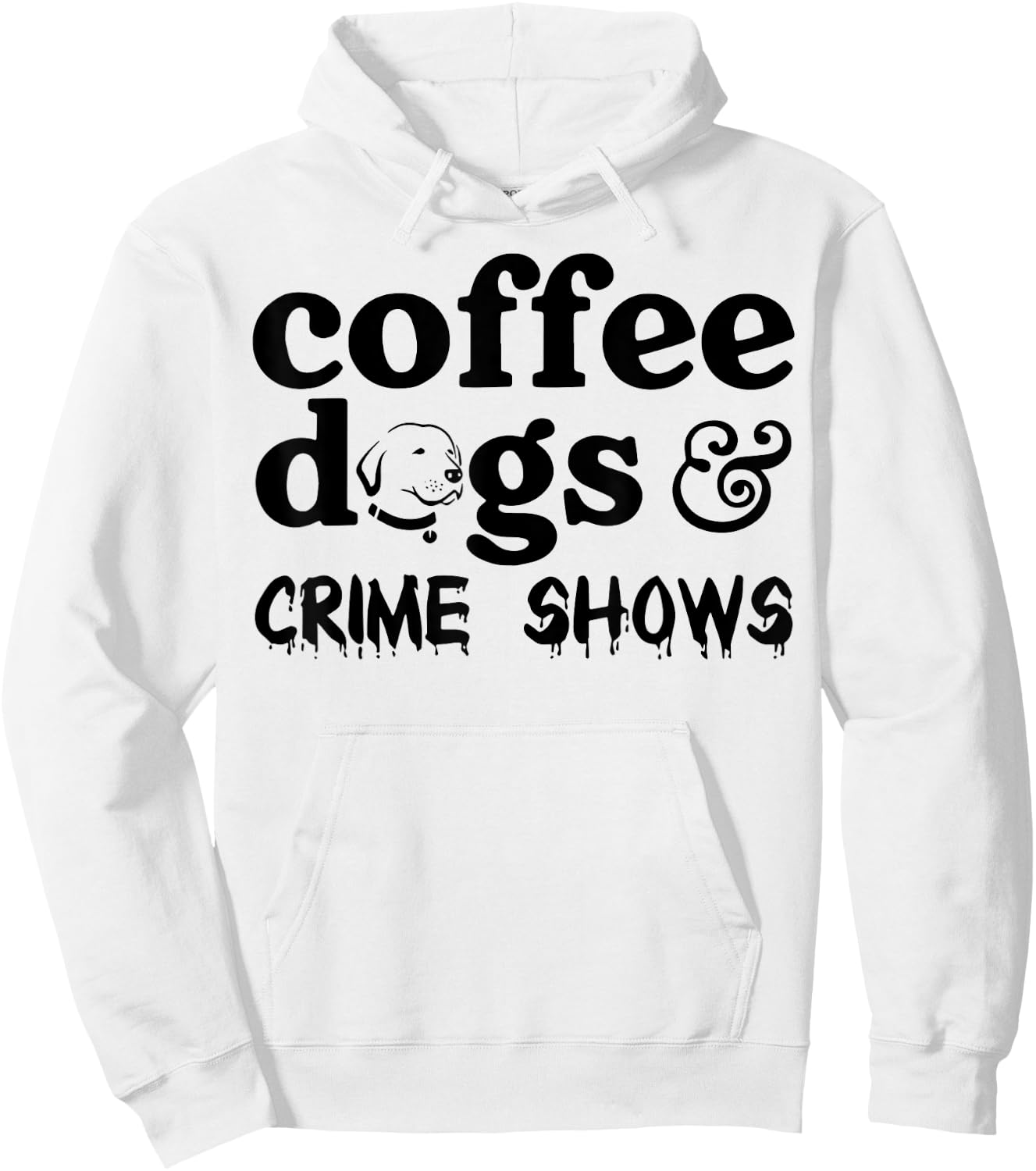 Coffee Dogs Crime Shows Hoodie - Hoodie | White