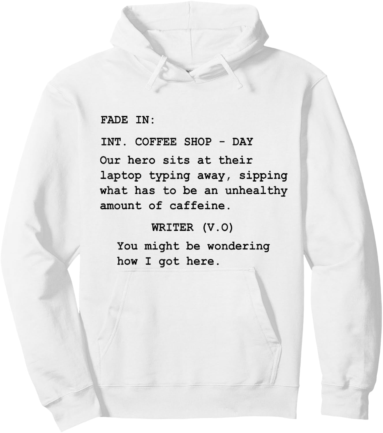 Funny Gift Screenwriter Writing in Coffee Shop Script Hoodie - Hoodie | White