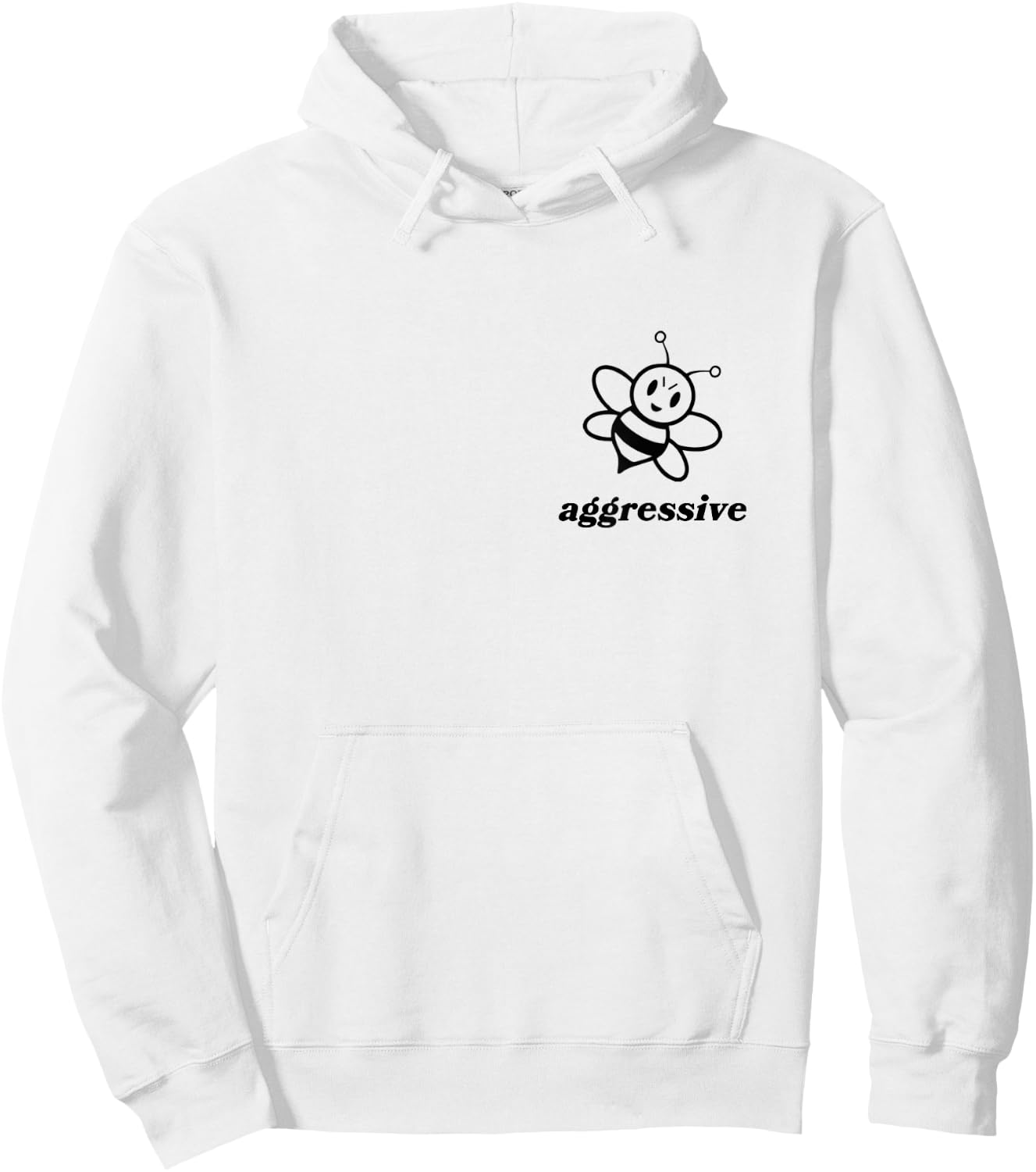 Bee Aggressive Be Kind Be Aggressive Funny Puns Cute Artsy Hoodie - Hoodie | White