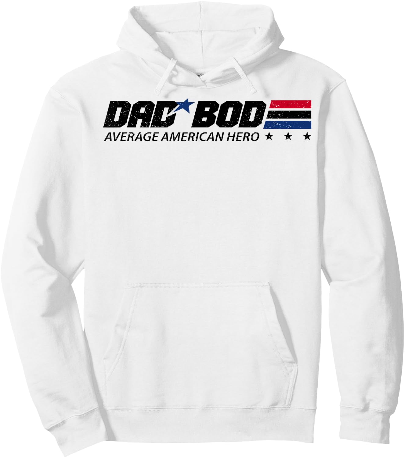 Dad Bod Average American Hero Hoodie - Hoodie | White