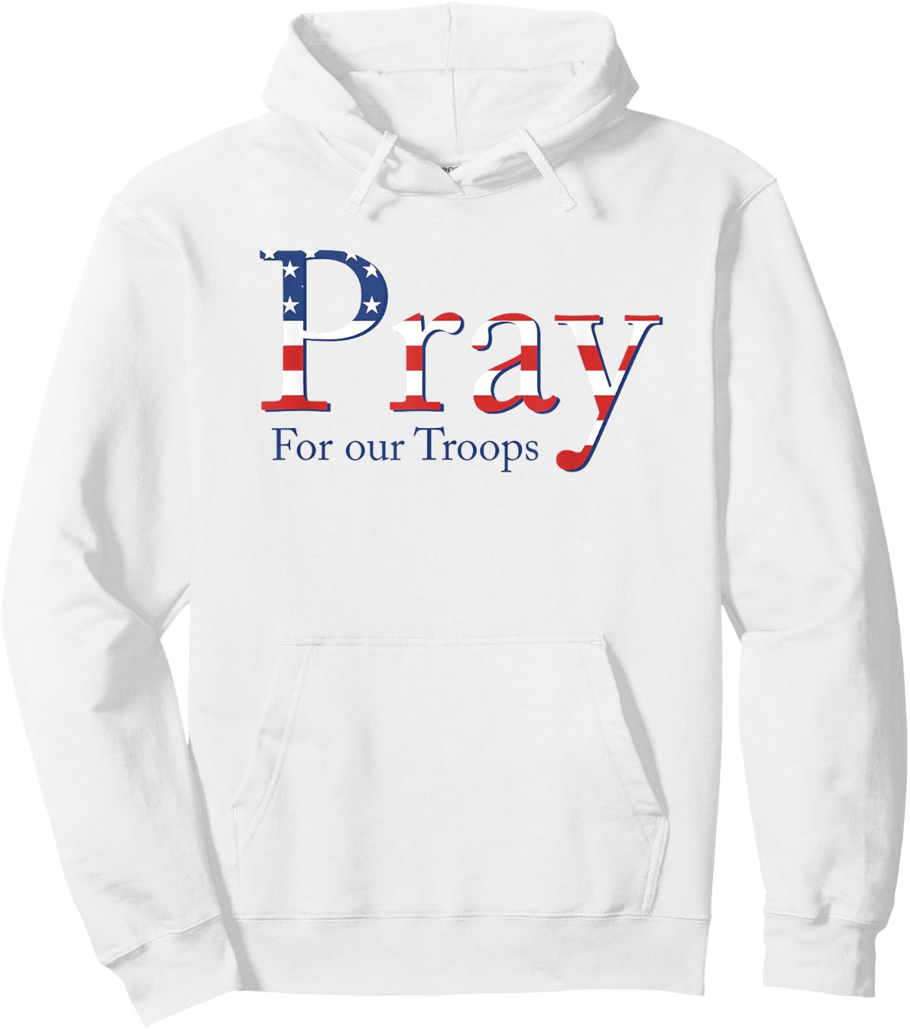 Red Friday Military Patriotic - Pray for our Troops Deployed Hoodie - Hoodie | White