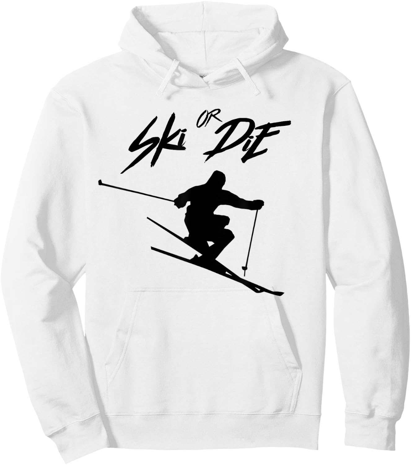 Ski or Die - Cool Skiing Design Hoodie - Hoodie | White
