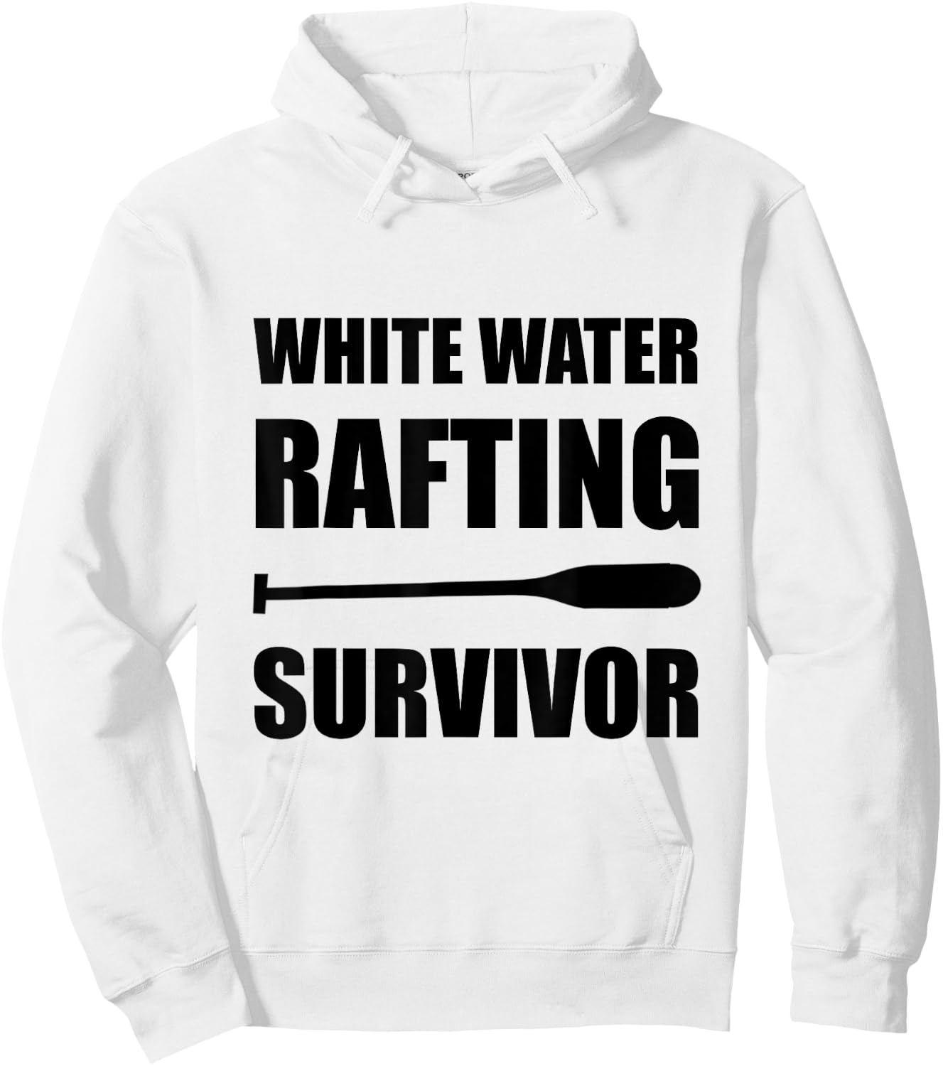 White Water Rafting Survivor Funny Hoodie - Hoodie | White