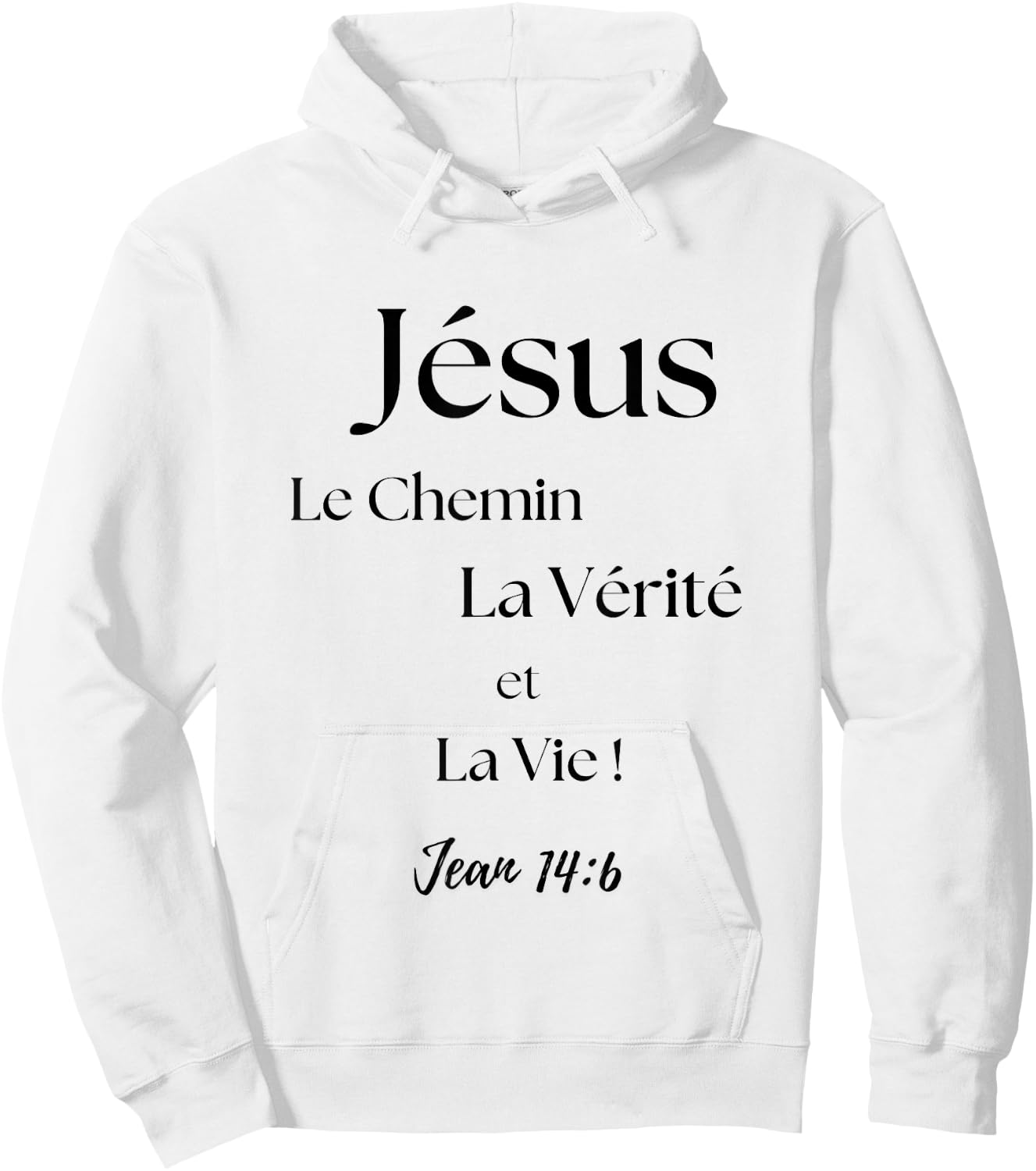 Jesus The Way, Truth And Life Hoodie - Hoodie | White