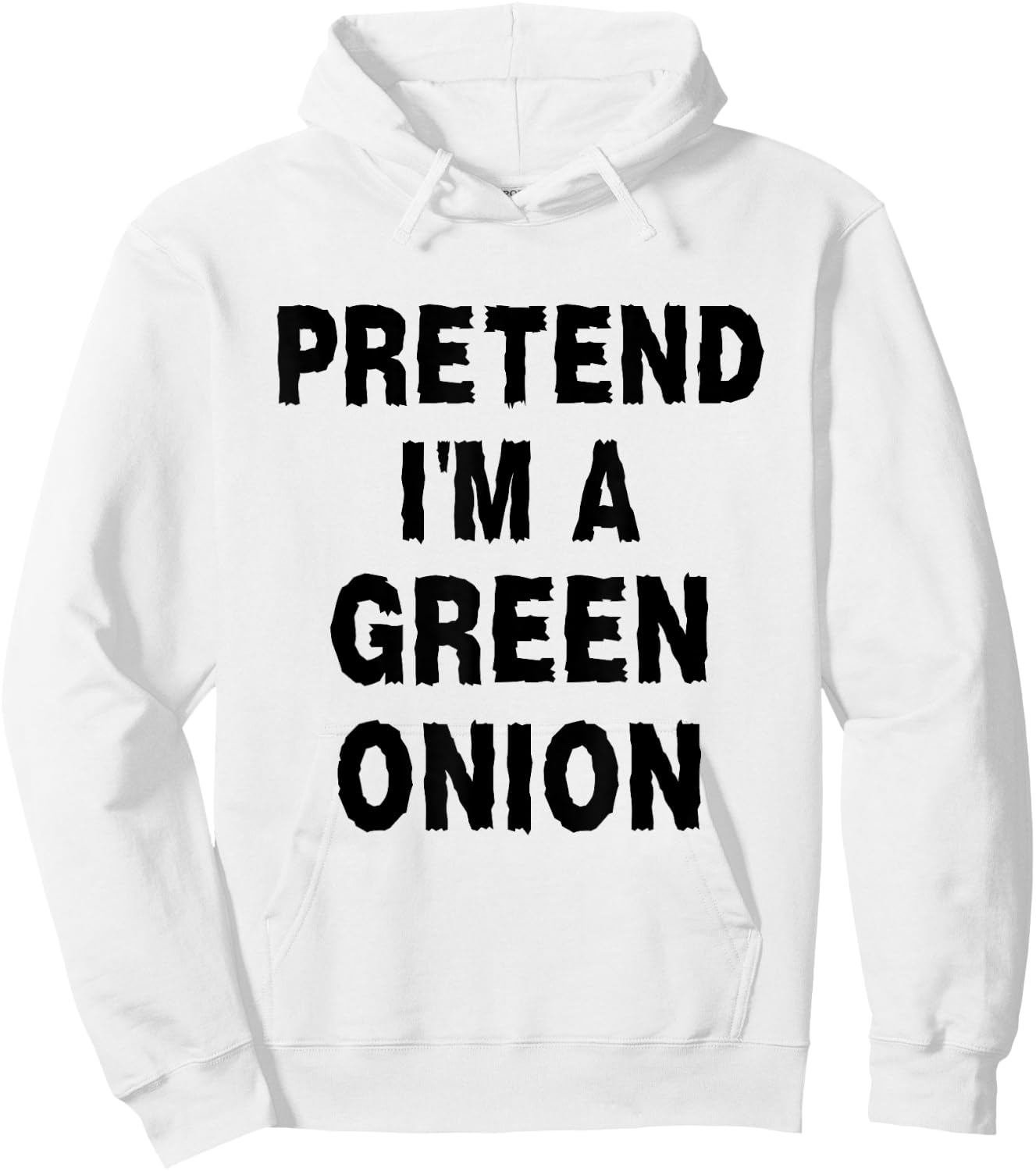 Pretend I'm A Green Onion Costume Party Funny Halloween Hoodie - Hoodie | White