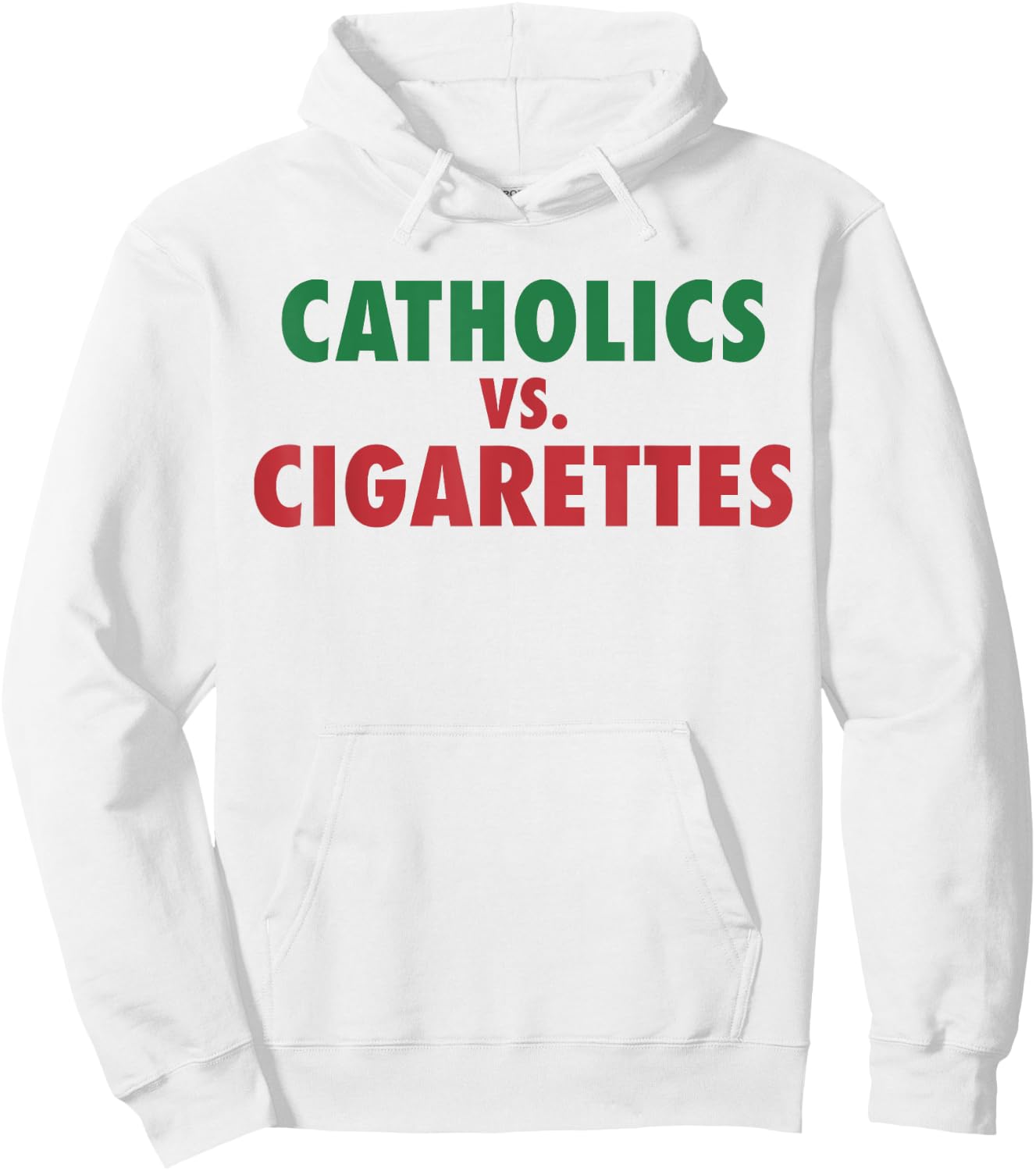 Retro Vintage Catholics Vs Cigarettes Funny Saying Women Men Hoodie - Hoodie | White