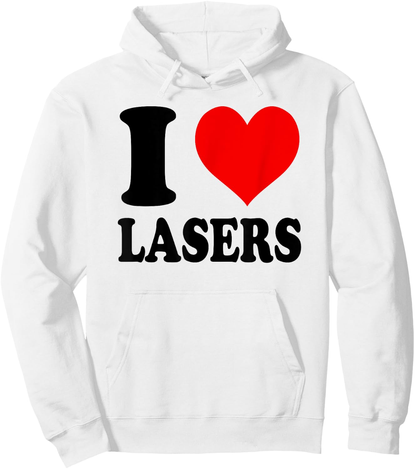 I Love Lasers Hoodie - Hoodie | White