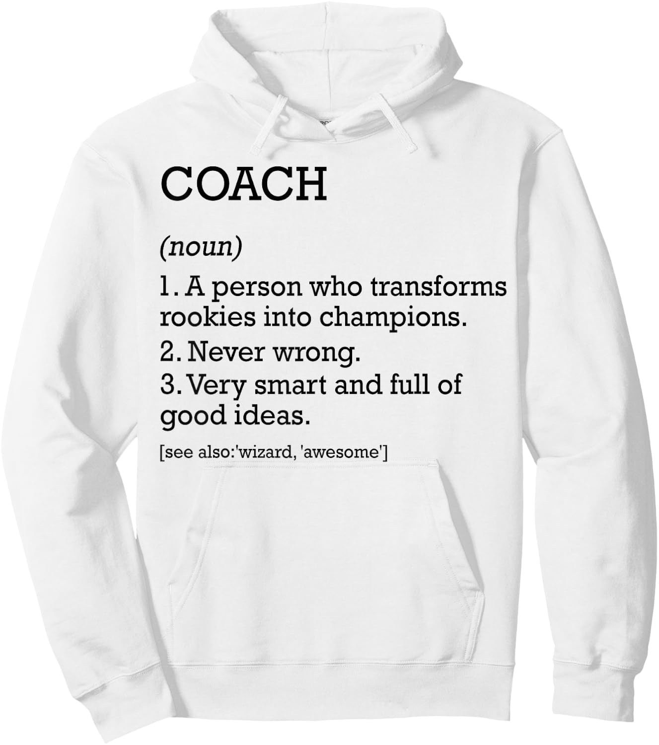 Coach Job Definition personnalisée Funny Coach Hoodie - Hoodie | White