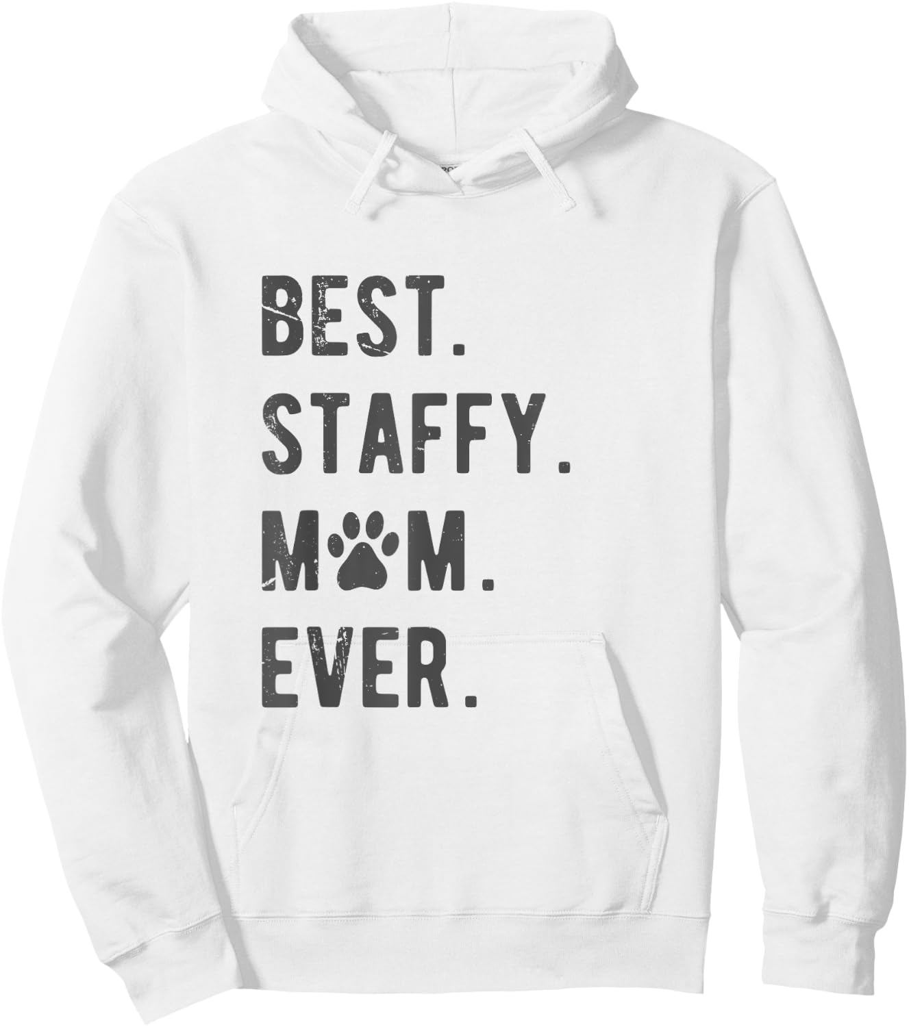 Staffy Mom Gift Funny AmStaff Dog Mama Women Hoodie - Hoodie | White